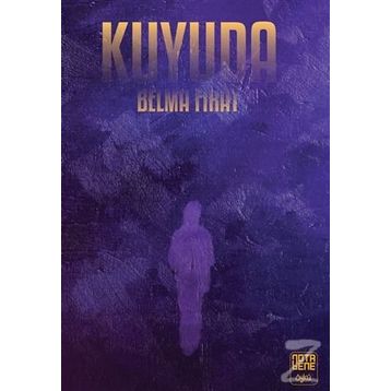 Kuyuda - Belma Fırat