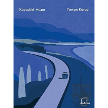 Kuyudaki Adam - Yaman Koray