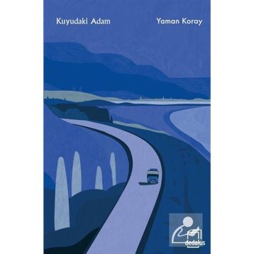 Kuyudaki Adam - Yaman Koray
