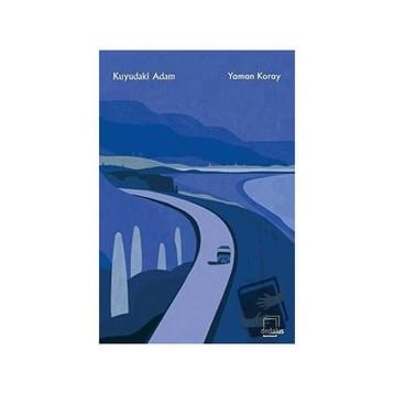 Kuyudaki Adam - Yaman Koray