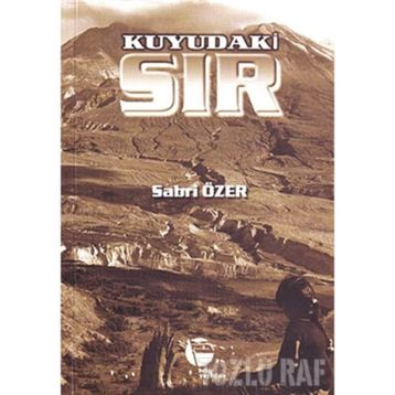 KUYUDAKI SIR - SABRI ÖZER
