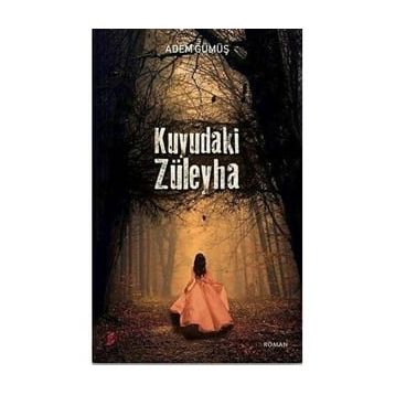 Kuyudaki Züleyha Adem Gümüş