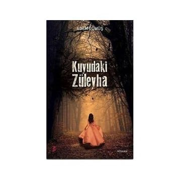 Kuyudaki Züleyha Adem Gümüş