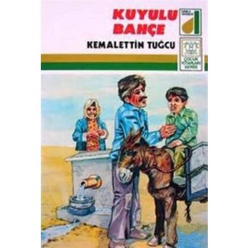 Kuyulu Bahçe - Kemalettin Tuğcu