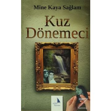 Kuz Dönemeci - Mine Kaya Sağlam
