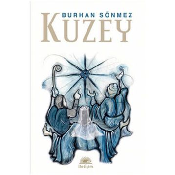 KUZEY - BURHAN SÖNMEZ
