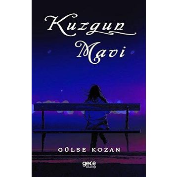 Kuzgun Mavi - Gülse Kozan