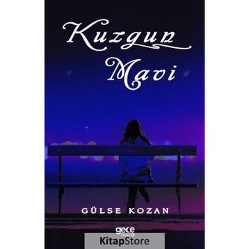 Kuzgun Mavi - Gülse Kozan