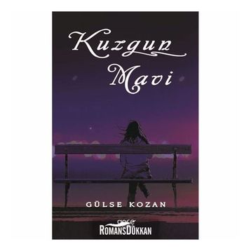 Kuzgun Mavi - Gülse Kozan