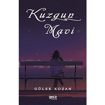 Kuzgun Mavi - Gülse Kozan
