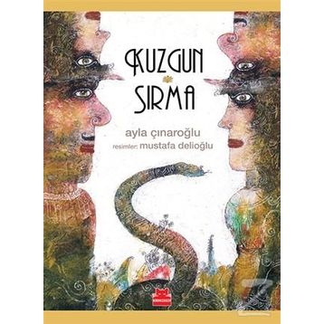 Kuzgun ve Sırma - Ayla Çınaroğlu