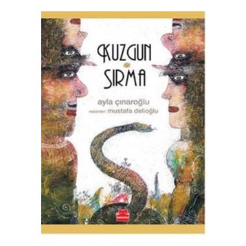 Kuzgun ve Sırma - Ayla Çınaroğlu