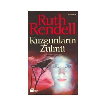 KUZGUNLARIN ZULMÜ - RUTH RENDELL