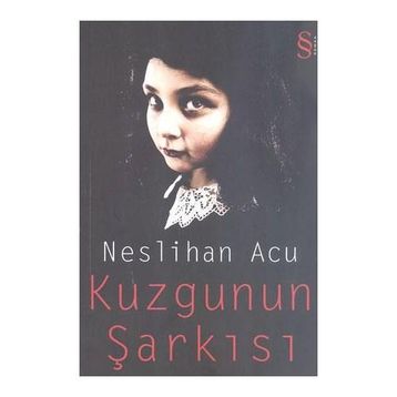 KUZGUNUN ŞARKISI - NESLIHAN ACU