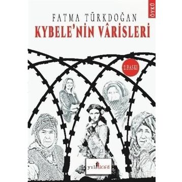 Kybele’nin Varisleri - Fatma Türkdoğan
