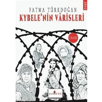 Kybele’nin Varisleri - Fatma Türkdoğan