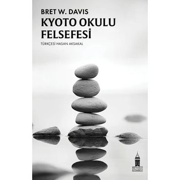 Kyoto Okulu Felsefesi Bret W. Davis