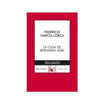 La Casa de Bernarda Alba - Federico García Lorca