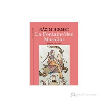 LA FONTAINEDEN MASALLAR - NÂZIM HIKMET RAN