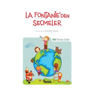 LA FONTAINE´DEN SEÇMELER - GENEL