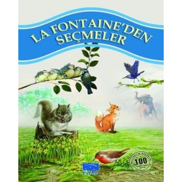 LA FONTAINE´DEN SEÇMELER - GENEL