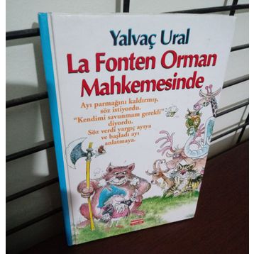 La Fonten Orman Mahkemesinde - Yalvaç Ural