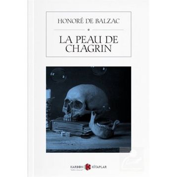 La Peau De Chagrin - Honore de Balzac