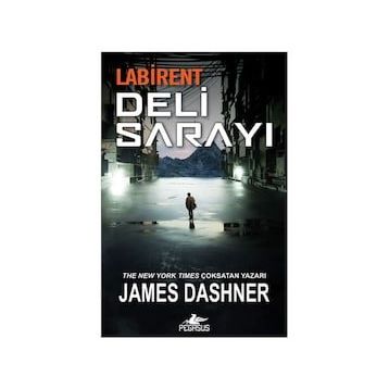 Labirent: Deli Sarayı - James Dashner