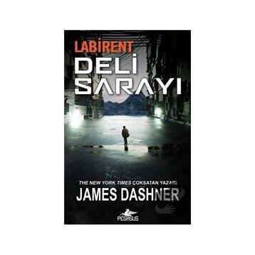 Labirent: Deli Sarayı - James Dashner