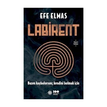 Labirent - Efe Elmas