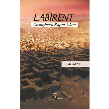 Labirent: Geçmişinden Kaçan Adam