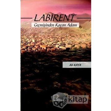 Labirent: Geçmişinden Kaçan Adam