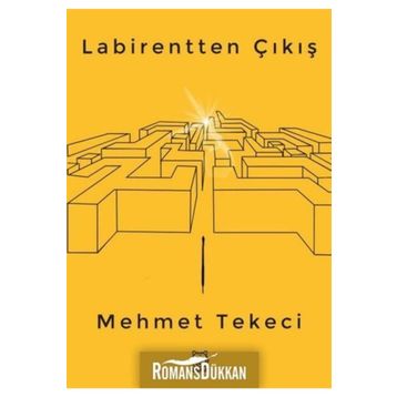 Labirentten Çıkış - Mehmet Tekeci