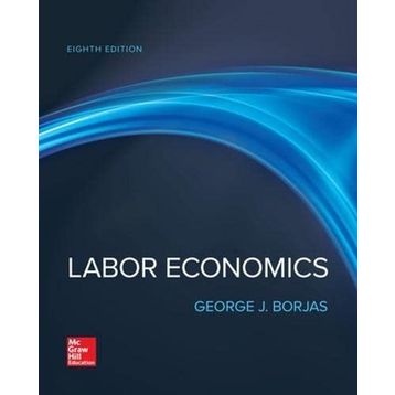 Labor Economics - George J. Borjas