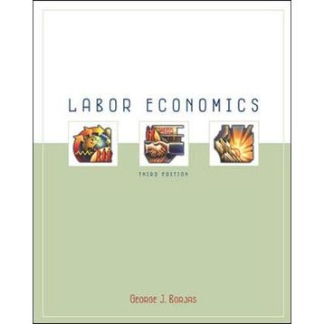Labor Economics - George J. Borjas