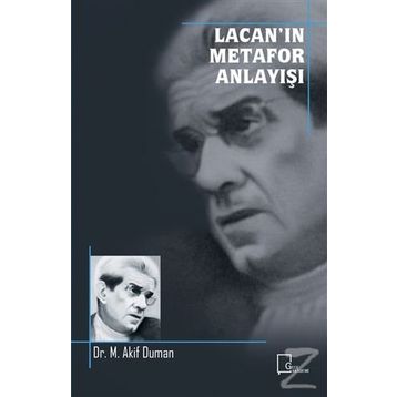 Lacan’In Metafor Anlayışı - M. Akif Duman