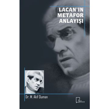 Lacan’In Metafor Anlayışı - M. Akif Duman