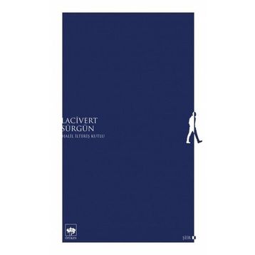 Lacivert Sürgün - Halil İlteriş Kutlu