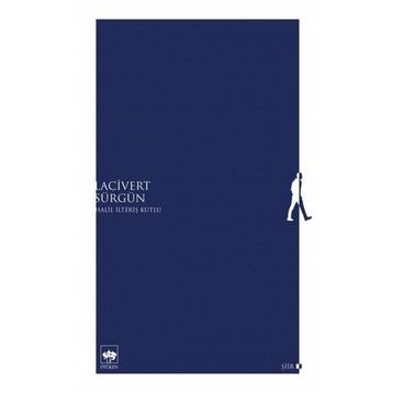 Lacivert Sürgün - Halil İlteriş Kutlu
