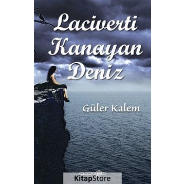 Laciverti Kanayan Deniz - Güler Kalem