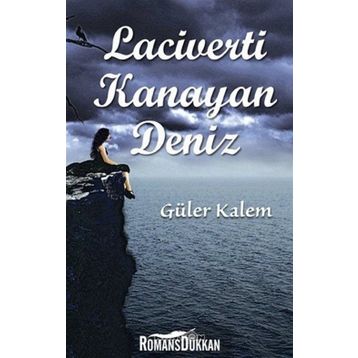Laciverti Kanayan Deniz - Güler Kalem