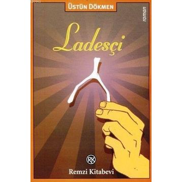 Ladesçi - Üstün Dökmen