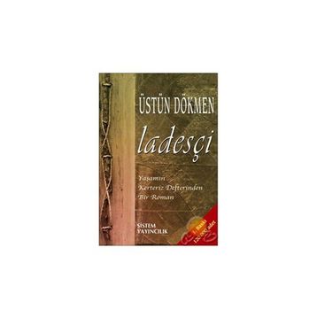 Ladesçi - Üstün Dökmen