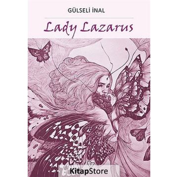 Lady Lazarus - Gülseli İnal
