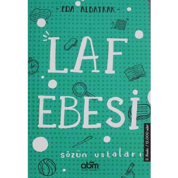Laf Ebesi-Sözün Ustaları - Eda Albayrak