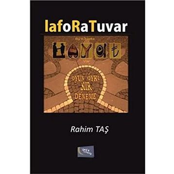 Laforatuvar - Rahim Taş