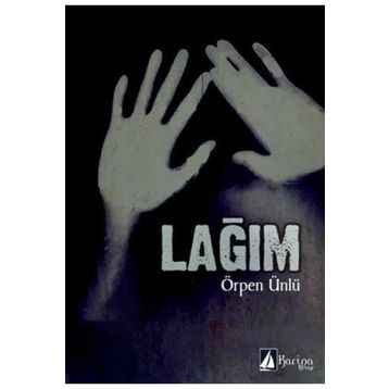 LAĞIM - ÖRPEN ÜNLÜ