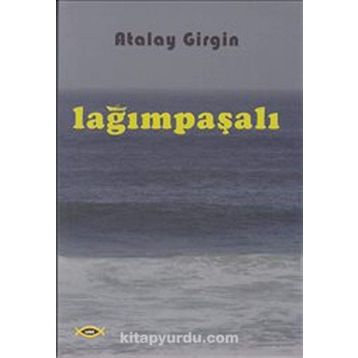Lağımpaşalı - Atalay Girgin