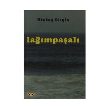 Lağımpaşalı - Atalay Girgin