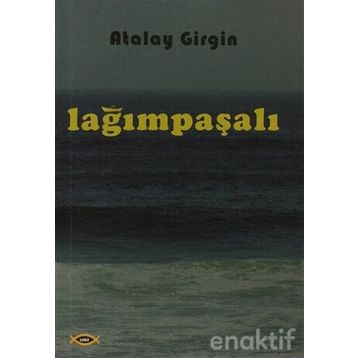 Lağımpaşalı - Atalay Girgin
